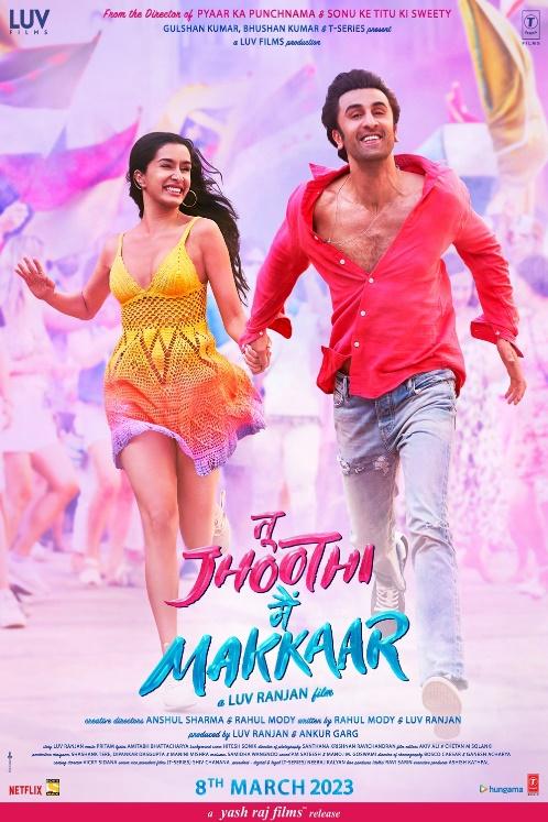 Tu Jhoothi Main Makkaar Trailer: Ranbir Kapoor-Shraddha Kapoor Enjoy a  Fling in Luv Ranjan Style Relationship Drama